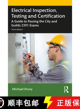 【3-4周达】Electrical Inspection, Testing and Certification: A Guide to Passing the City and Guilds 2... [9780367430269]