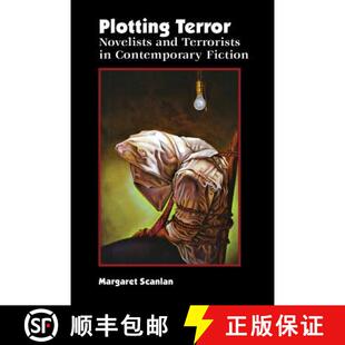 Terror 9780813920313 Fiction Contemporary Terrorists and Novelists Plotting 预订