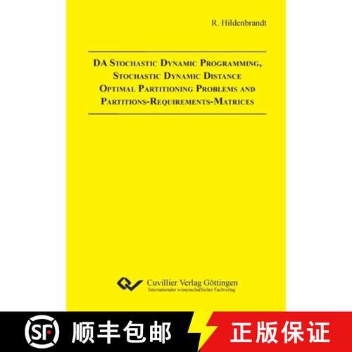 【3-4周达】DA Stochastic Dynamic Programming, Stochastic Dynamic Distance Optimal Partitioning Proble... [9783869556086]