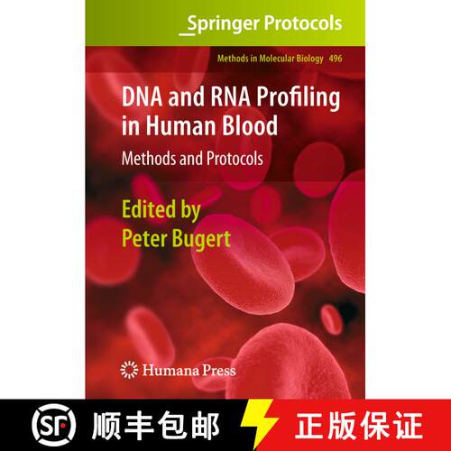 【3-4周达】DNA and RNA Profiling in Human Blood: Methods and Protocols [9781627039130]
