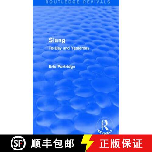【3-4周达】SLANG TODAY YESTERDAY (REV) RPD [9781138912113]