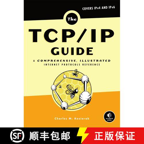 【3-4周达】精装 The TCP/IP Guide: A Comprehensive, Illustrated Internet Protocols Reference [9781593270476]