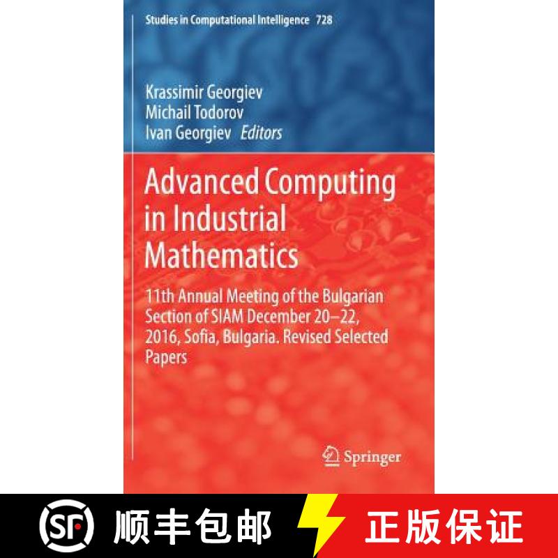 【3-4周达】Advanced Computing in Industrial Mathematics: 11th Annual Meeting of the Bulgarian Section... [9783319655291]
