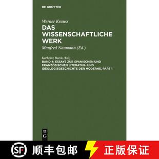 【3-4周达】精装 Essays zur spanischen und franzoesischen Literatur- und Ideologiegeschichte der Moderne [9783110155211]