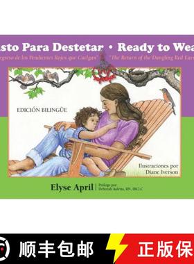 预订 Ready to Wean: The Return of the Dangling Red Earrings [9781935387305]