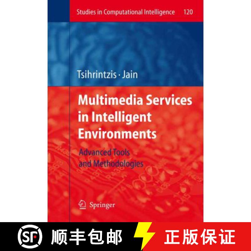 【3-4周达】Multimedia Services in Intelligent Environments: Advanced Tools and Methodologies [9783642097249]