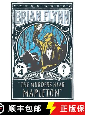 【3-4周达】The Murders near Mapleton: An Anthony Bathurst Mystery [9781913054410]