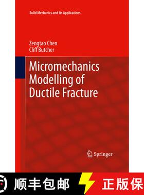 【3-4周达】Micromechanics Modelling of Ductile Fracture [9789400794740]