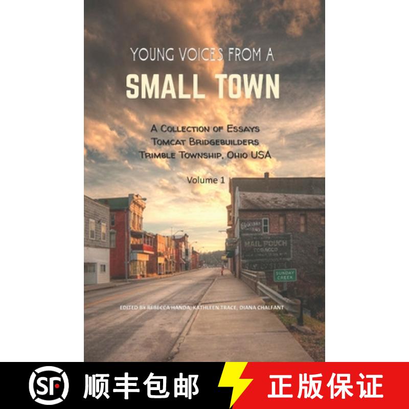 【3-4周达】Young Voices from a Small Town: A COLLECTION OF ESSAYS TOMCAT BRIDGEBUILDERS TRIMBLE TOWNS... [9798990369573]