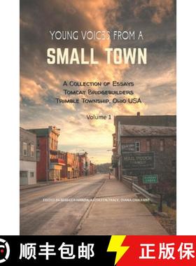 【3-4周达】Young Voices from a Small Town: A COLLECTION OF ESSAYS TOMCAT BRIDGEBUILDERS TRIMBLE TOWNS... [9798990369573]