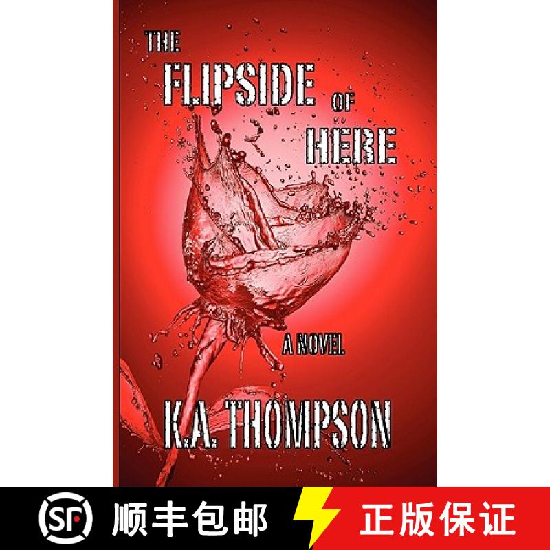 【3-4周达】The Flipside of Here [9781932461305]
