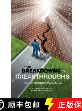 预订 From Breakdowns to Breakthroughs: Stories of GREENZONE Psychotherapy [9781927874080]