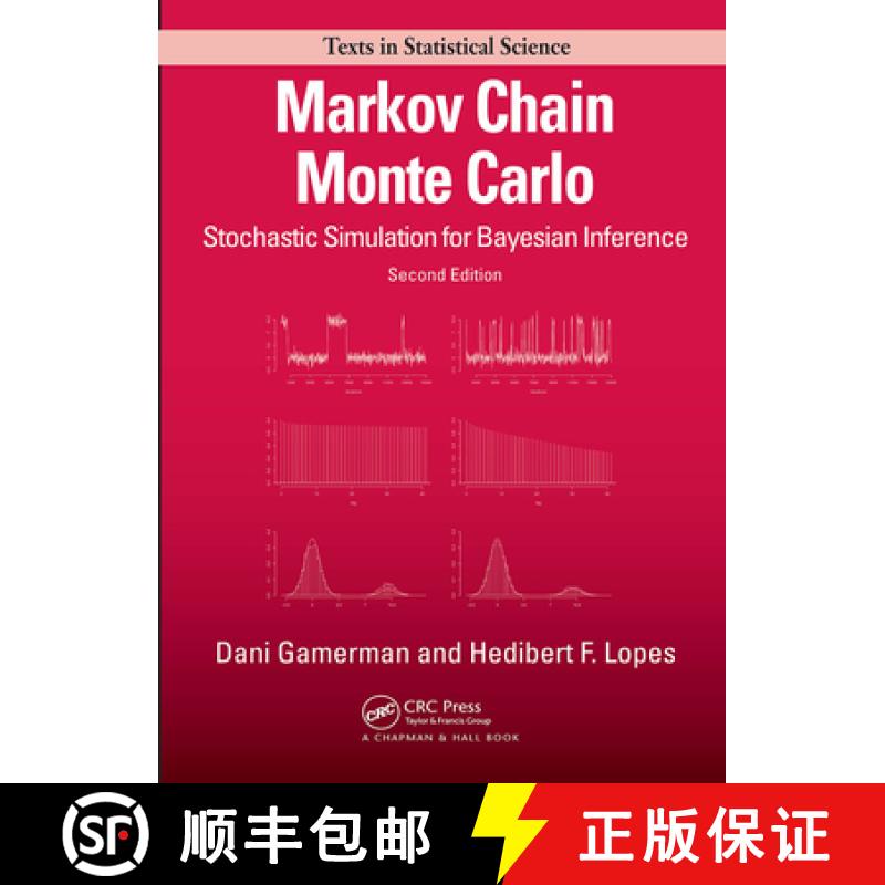 【4周达】Markov Chain Monte Carlo : Stochastic Simulation for Bayesian Inference, Second Edition [9781584885870]
