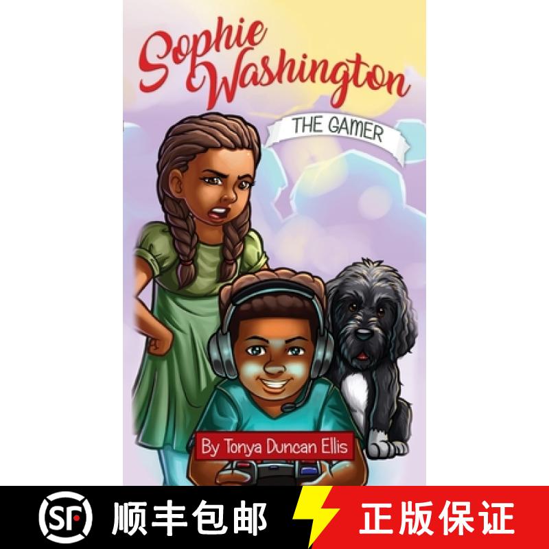 【2-3周达】Sophie Washington: The Gamer [9781732706033]