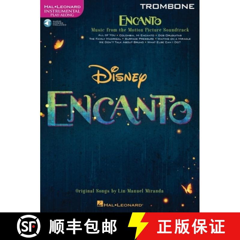 【2-3周达】Encanto for Trombone: Instrumental Play-Along - from the Motion Picture Soundtrack [9781705163603]