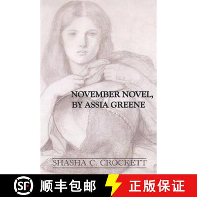 【3-4周达】November Novel, by Assia Greene [9780988251816]