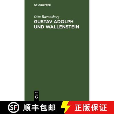【3-4周达】Gustav Adolph und Wallenstein [9783111118291]