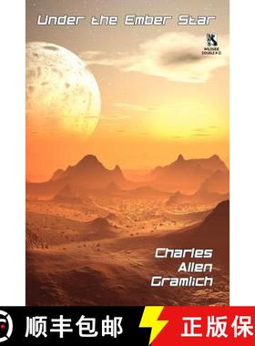 【3-4周达】Under the Ember Star: A Science Fantasy Novel / The Battle for Eden: The Human-Knacker War... [9781434444530]