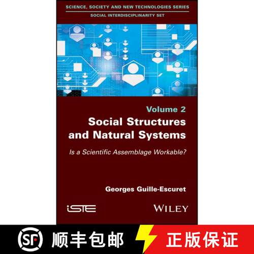 【3-4周达】精装 Social Structures And Natural Systems - Is A Scientific Assemblage Workable? [Wiley生... [9781786302007]