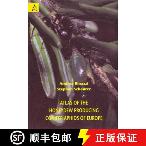 预订 Atlas of the Honeydew Producing Conifer Aphids of Europe [9788854825086]