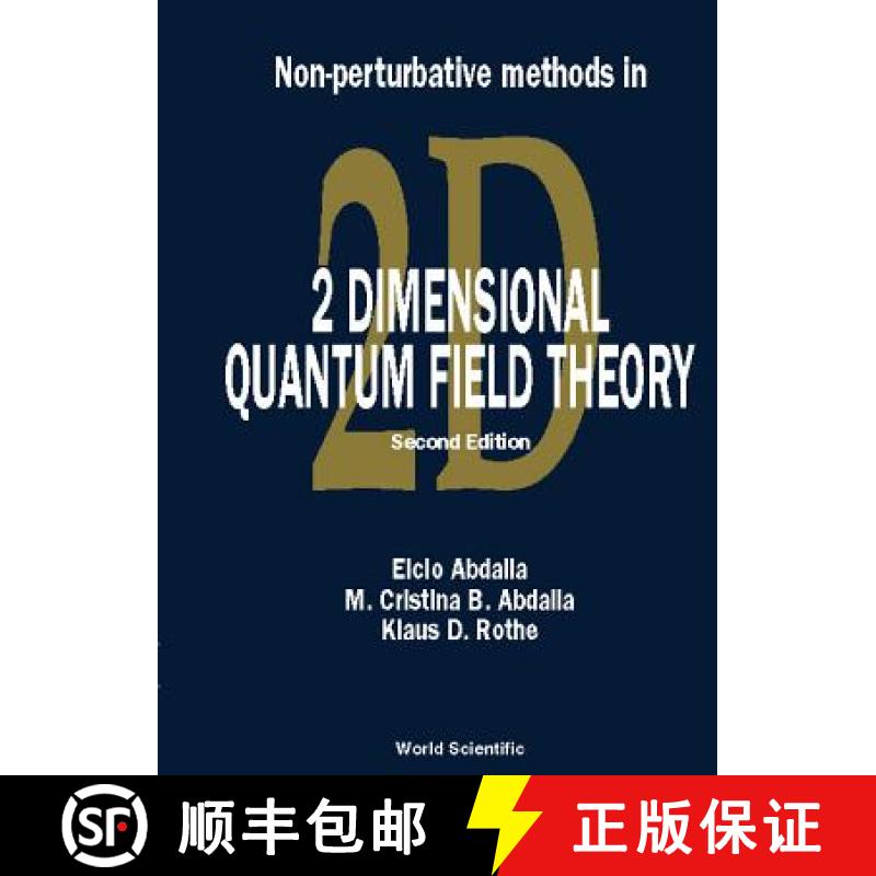 【3-4周达】Non-Perturbative Methods in 2 Dimensional Quantum Field Theory (2nd Edition) [9789810245962]