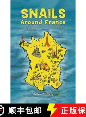 【3-4周达】Snails Around France: A Tandem Bike Ride All the Way Around France [9781035860135]
