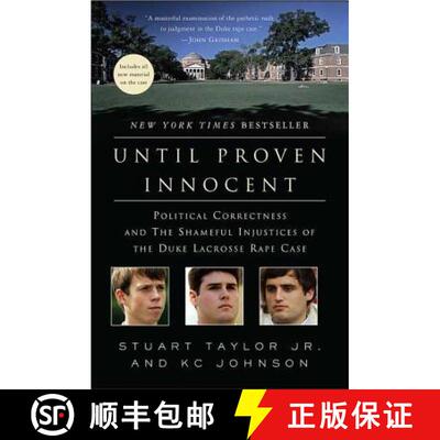 【3-4周达】Until Proven Innocent: Political Correctness and the Shameful Injustices of the Duke Lacro... [9780312384869]