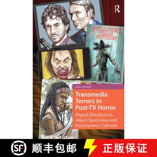 【3-4周达】精装 Transmedia Terrors in Post-TV Horror: Digital Distribution, Abject Spectrums, and Par... [9789463726320]