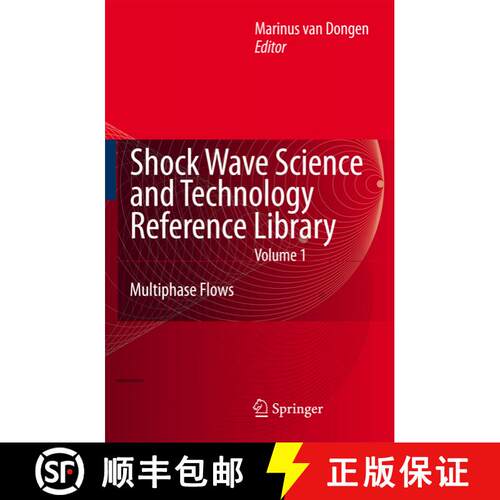 【3-4周达】精装 Shock Wave Science and Technology Reference Library, Vol. 1: Multiphase Flows I [9783540358459]