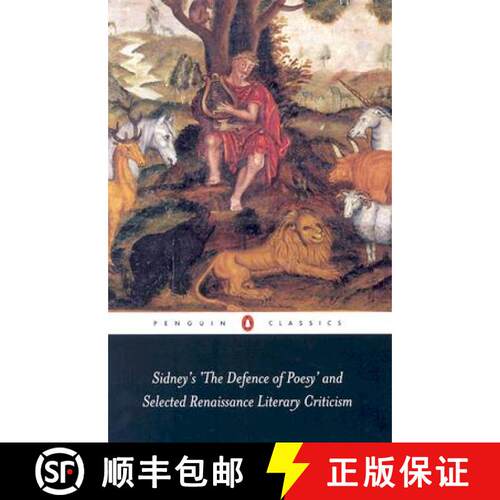 【3-4周达】Sidney's 'The Defence of Poesy' and Selected Renaissance Literary Criticism [9780141439389]
