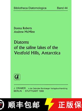 预订 Bibliotheca Diatomologica, Volume 44: Diatoms of the Saline Lakes of the Vestfold Hills, Antarctica [9783443570354]