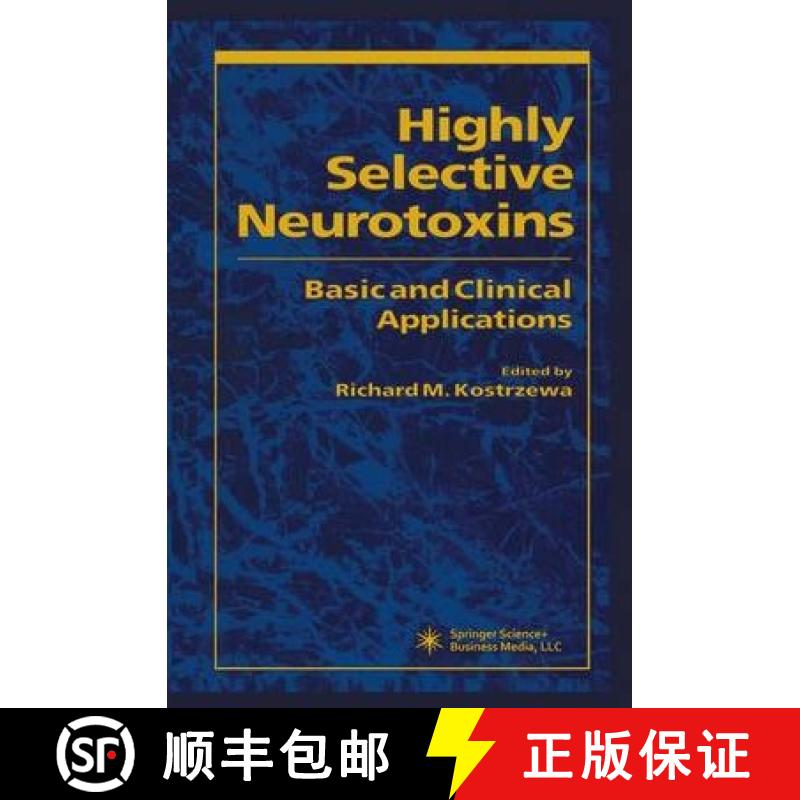 【3-4周达】Highly Selective Neurotoxins : Basic and Clinical Applications [9781617370472]