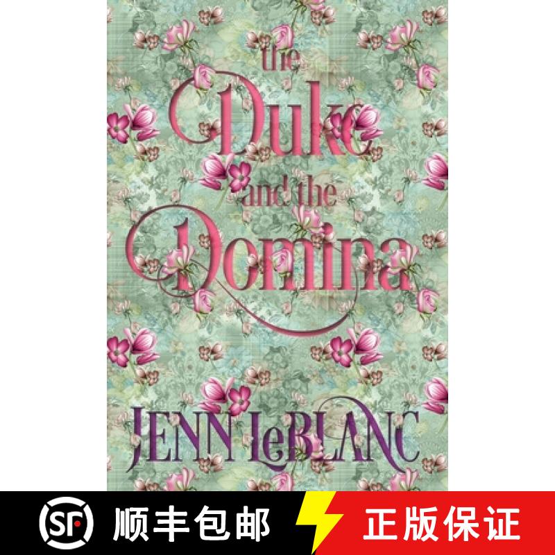 【2-3周达】The Duke and The Domina: Warrick : The Ruination of Grayson Danforth [9781944567064]