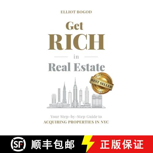 【3-4周达】Get Rich in Real Estate: Your Step-by-Step Guide to Acquiring Properties in NYC [9781733948449]