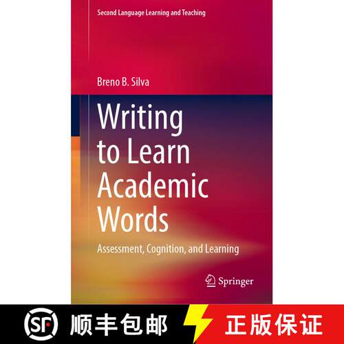 【3-4周达】精装 Writing to Learn Academic Words : Assessment, Cognition, and Learning [9783031065040]
