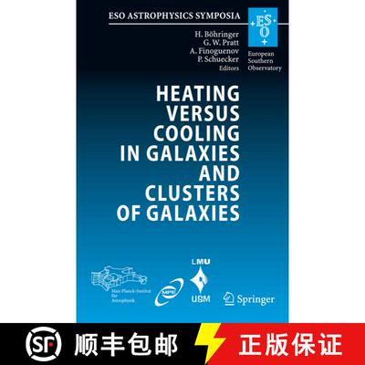 【3-4周达】精装 Heating versus Cooling in Galaxies and Clusters of Galaxies: Proceedings of the MPA/E... [9783540734833]