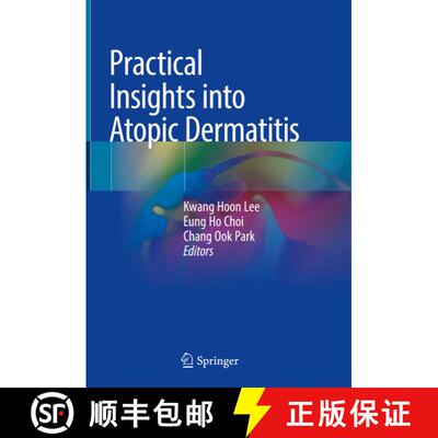 【3-4周达】Practical Insights into Atopic Dermatitis [9789811581588]