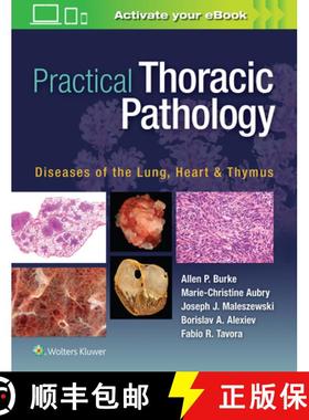 【3-4周达】Practical Thoracic Pathology : Diseases of the Lung, Heart, and Thymus [9781451193510]