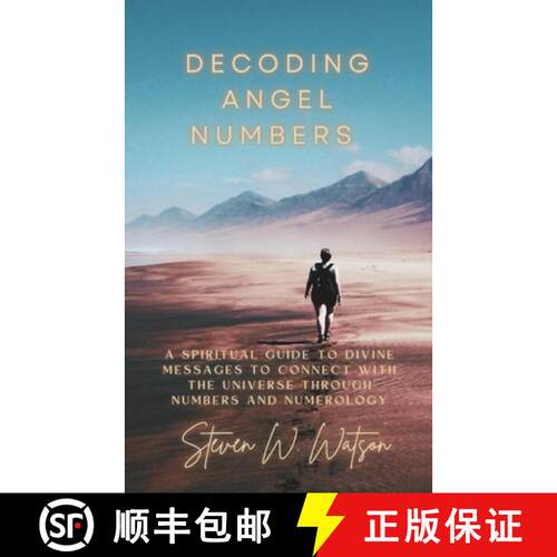 【3-4周达】Decoding Angel Numbers: A spiritual guide to divine messages to connect with the universe ... [9781069138200]