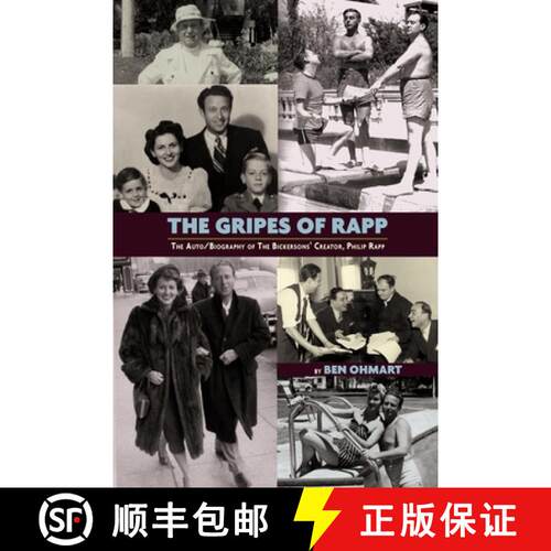 【3-4周达】The Gripes of Rapp the Auto/Biography of the Bickersons' Creator, Philip Rapp [9781593936563]