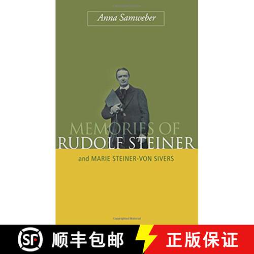 【3-4周达】Memories of Rudolf Steiner: And Marie Steiner-von Sivers [9781855845183]