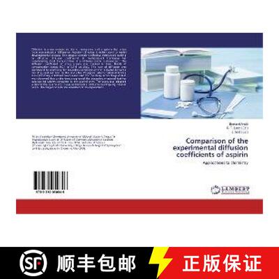 预订 Comparison of the experimental diffusion coefficients of aspirin [9783330050846]