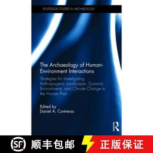 9781138901735 Interactions Investigating for Strategies La... 4周达 Archaeology Human Anthropogenic Environment