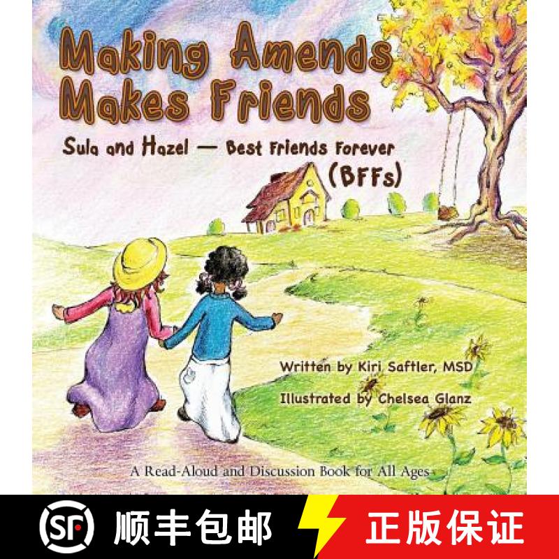 【3-4周达】Making Amends Makes Friends: Sula and Hazel - Best Friends Forever (BFFs) [9780996183710]
