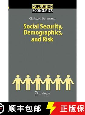 【3-4周达】Social Security, Demographics, and Risk [9783642060823]