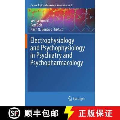 【3-4周达】Electrophysiology and Psychophysiology in Psychiatry and Psychopharmacology [9783319376745]