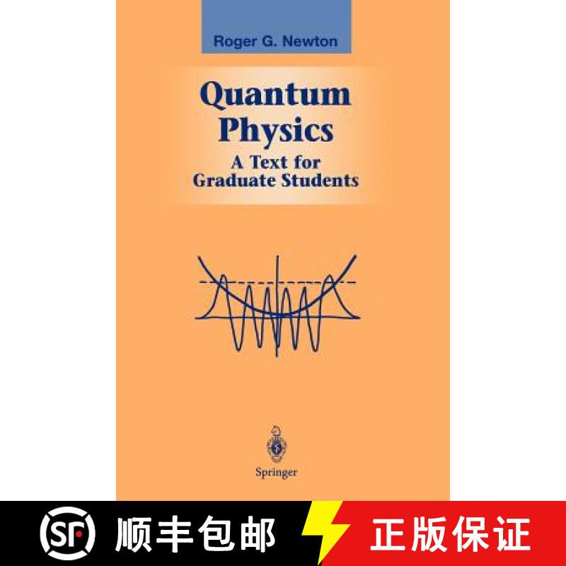 【3-4周达】Quantum Physics : A Text for Graduate Students [9781441930170]