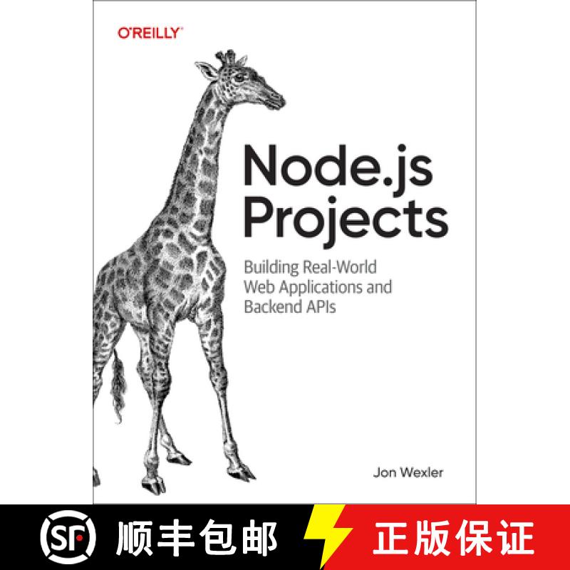 【2-3周达】Node.Js Projects: Building Real-World Web Applications and Backend APIs [9781098173142]