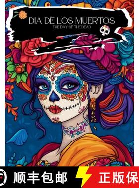 预订 Dia De Los Muertos Coloring Book [9798330453719]