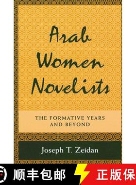 【3-4周达】Arab Women Novelists : The Formative Years and Beyond [9780791421727]